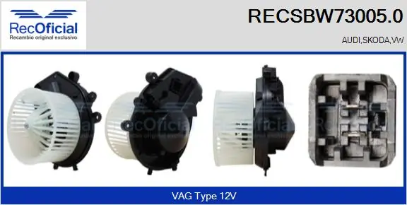 RECOFICIAL Utastér-ventilátor - RECSBW73005.0 - TothCarparts