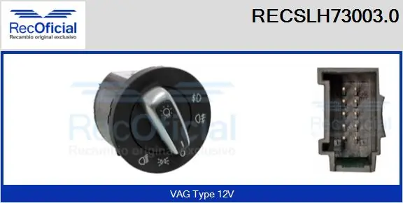 RECOFICIAL kapcsoló, főfényszóró - RECSLH73003.0 - TothCarparts