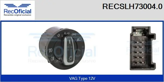 RECOFICIAL kapcsoló, főfényszóró - RECSLH73004.0 - TothCarparts